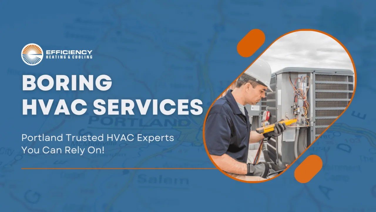 Boring HVAC Company — Heat Pump / Furnace / AC Repair Installation Solutions